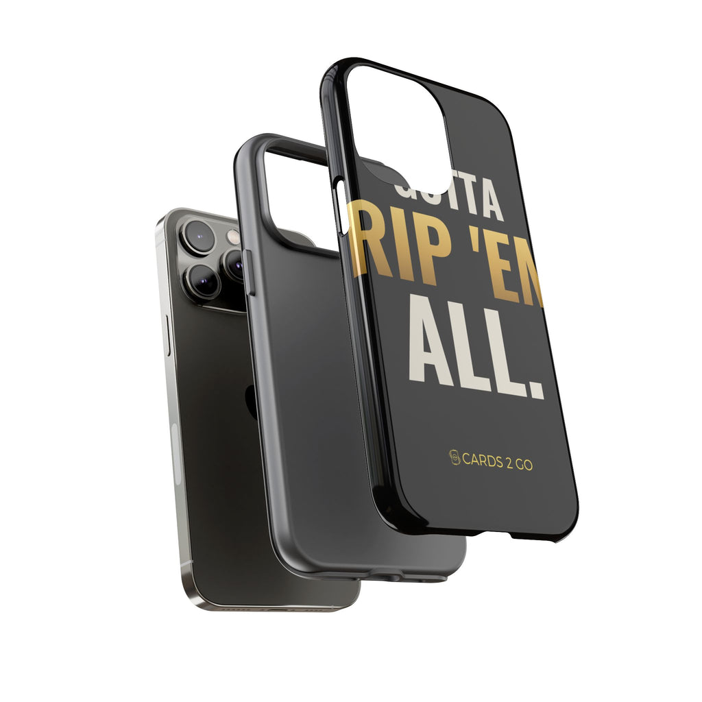 Gotta Rip 'Em All iPhone Case