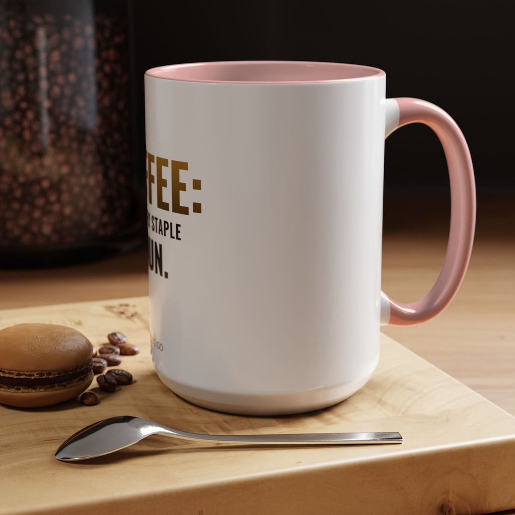 Coffee: The Only Staple I Run Mug