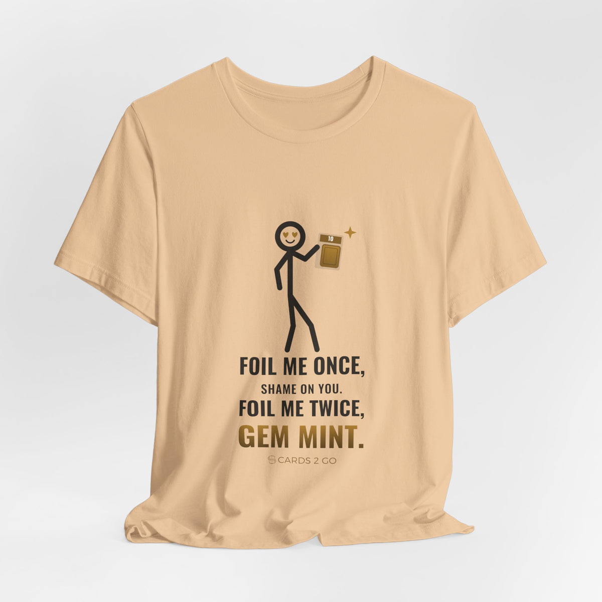 Foil Me Twice, Gem Mint Illustrated Tee