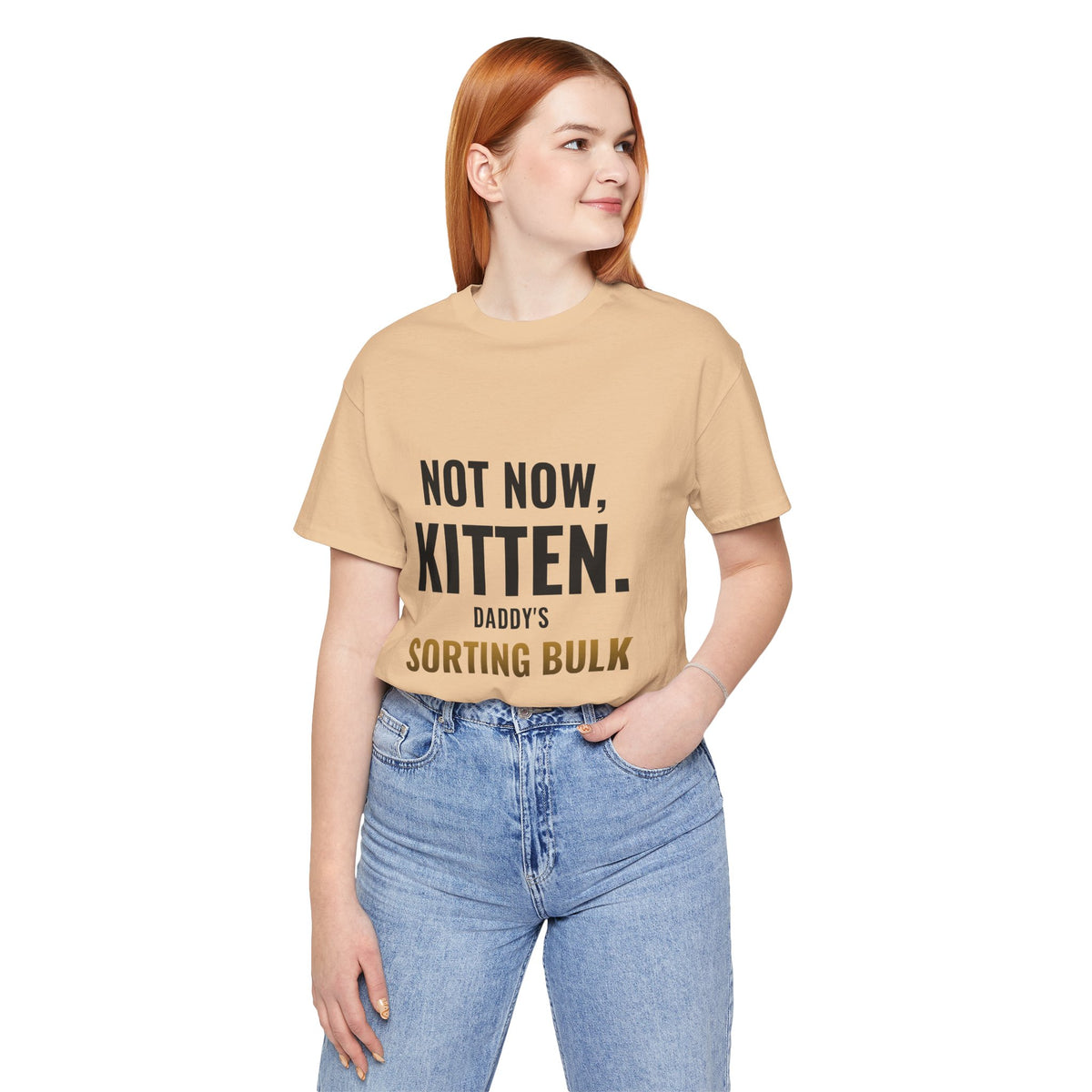 Not Now Kitten, Daddy's Sorting Bulk Tee