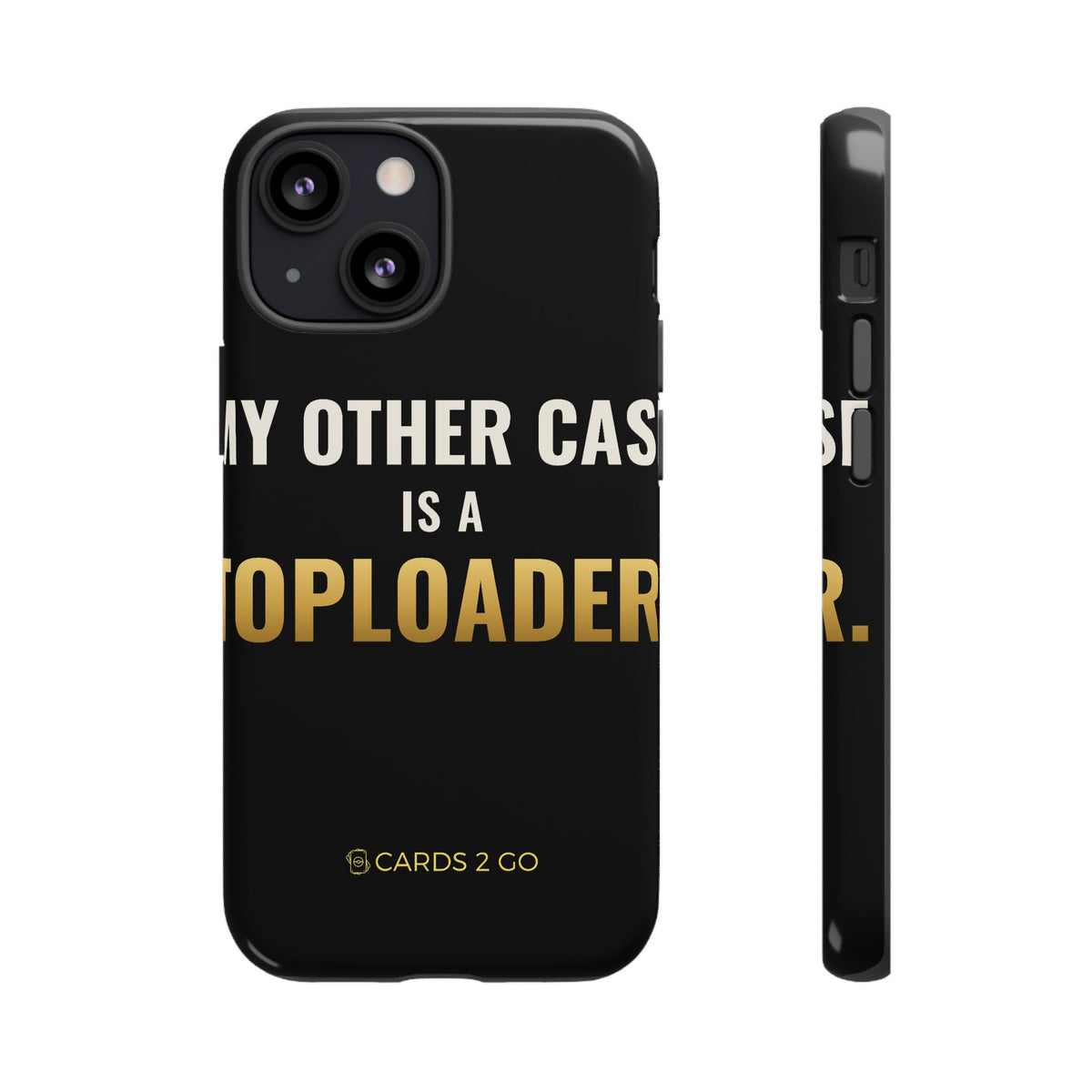 My Other Case Is A Toploader iPhone Case