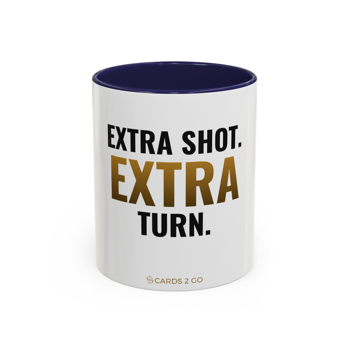 Extra Shot, Extra Turn Mug
