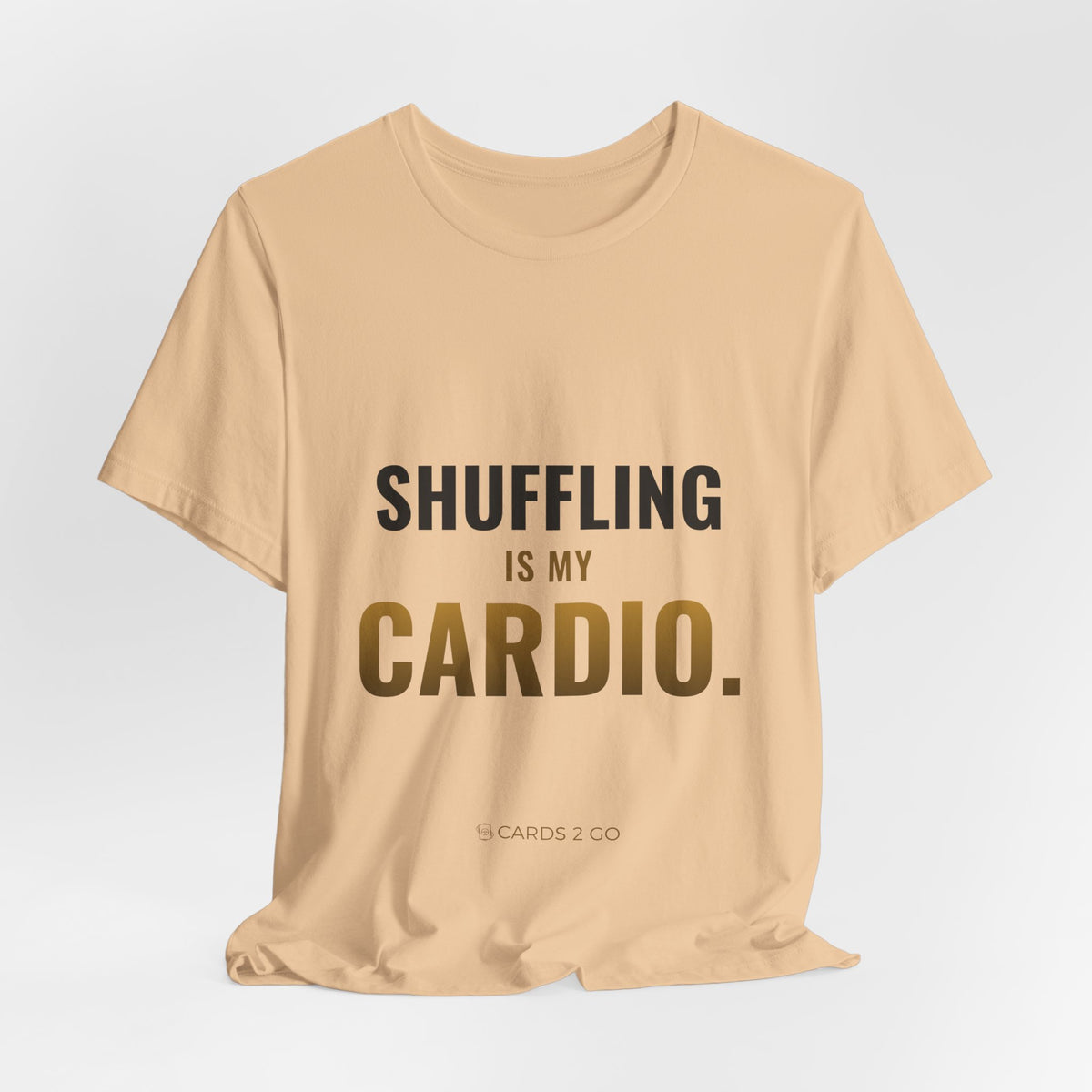 Shuffling Is My Cardio Tee