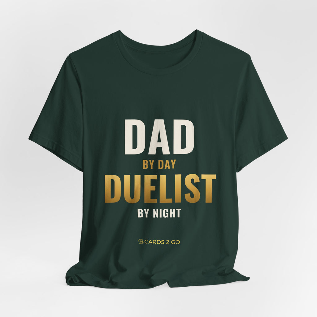 Dad By Day, Duelist By Night Tee