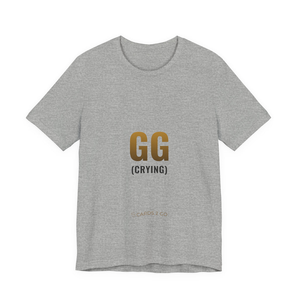 GG (Crying) Tee