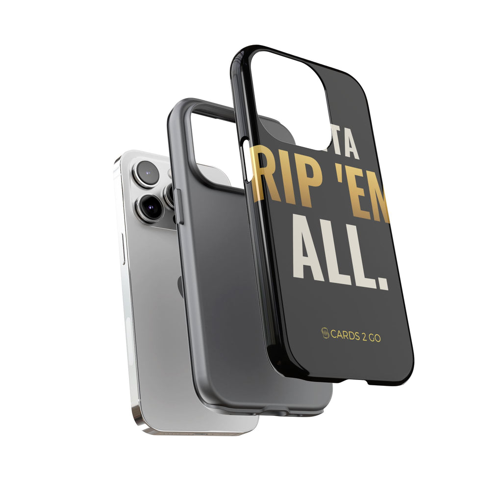 Gotta Rip 'Em All iPhone Case