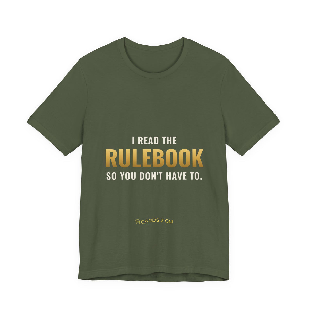 I Read The Rulebook So You Don't Have To Tee