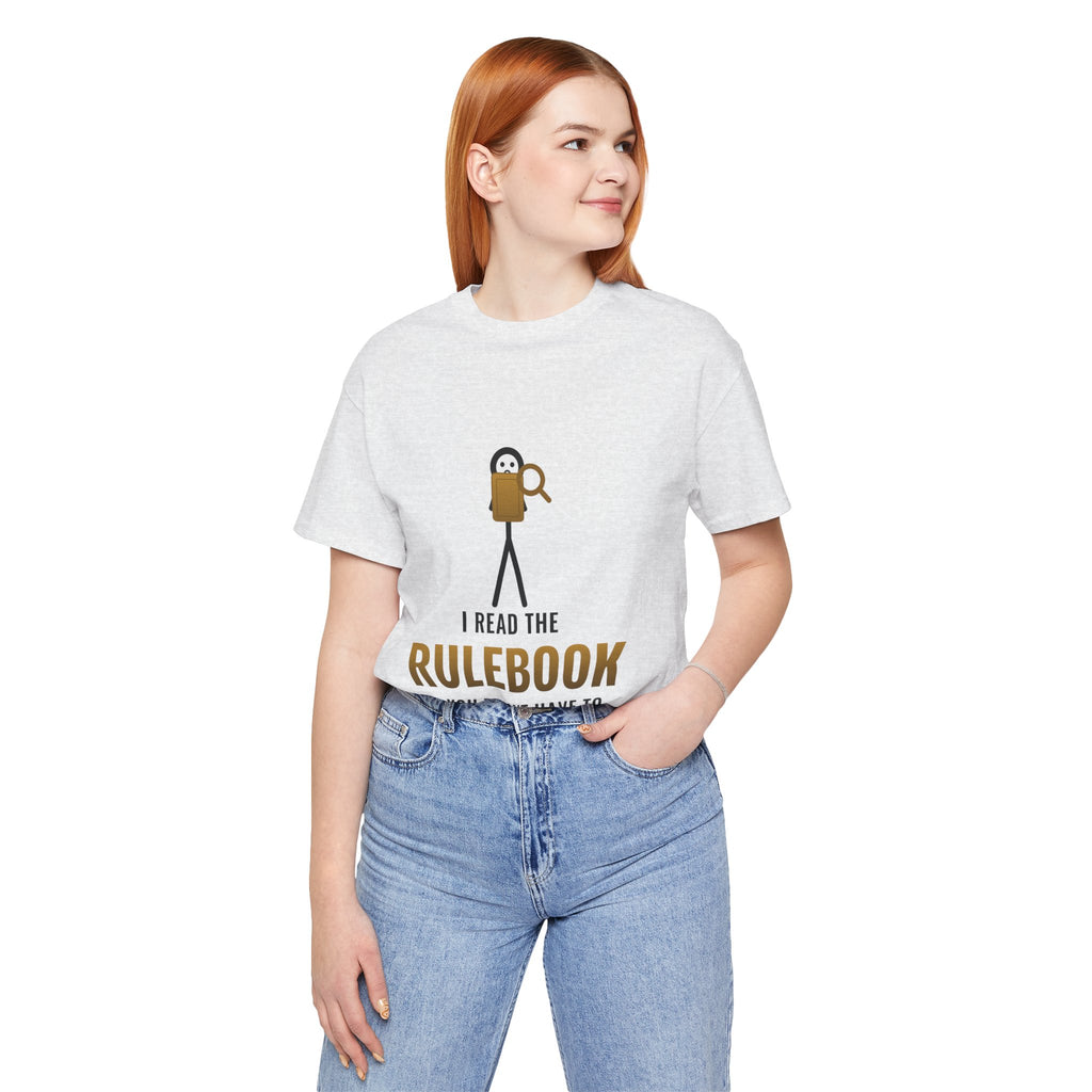 I Read The Rulebook So You Don't Have To Illustrated Tee