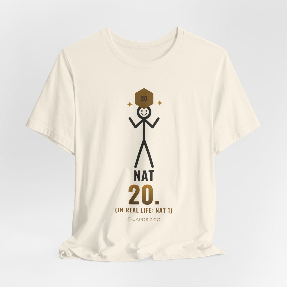Nat 20 (In Real Life: Nat 1) Illustrated Tee