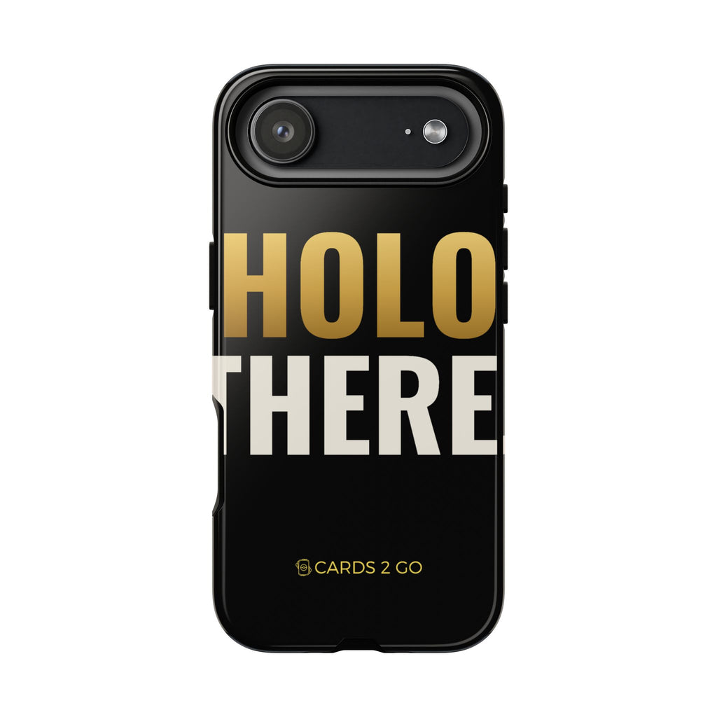 Holo There iPhone Case