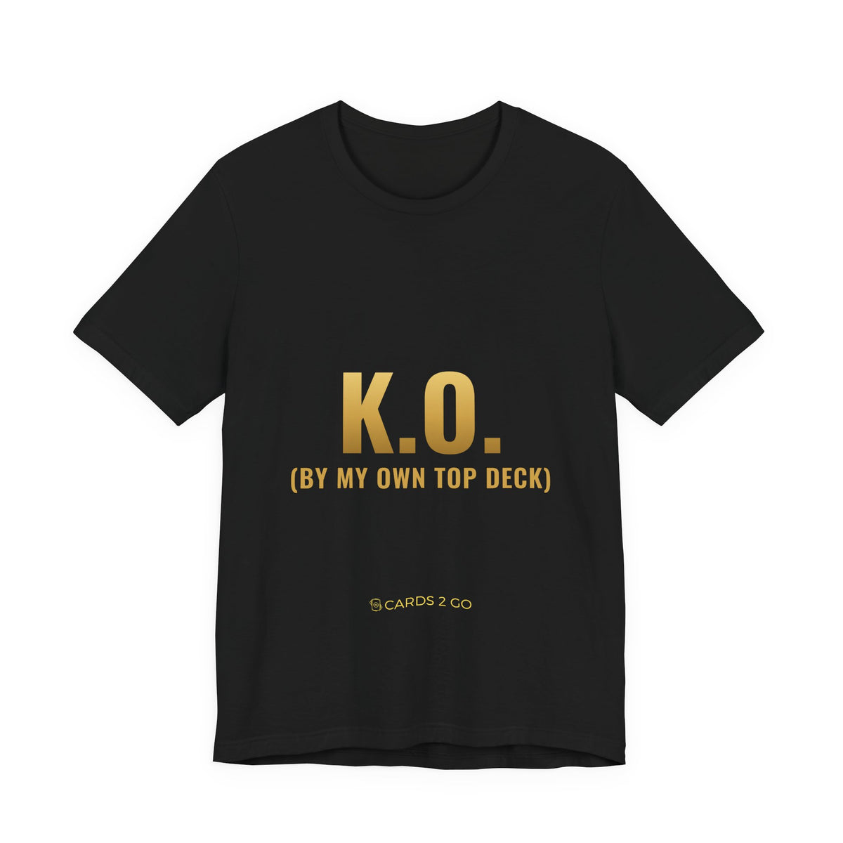 K.O. (By My Own Top Deck) Tee