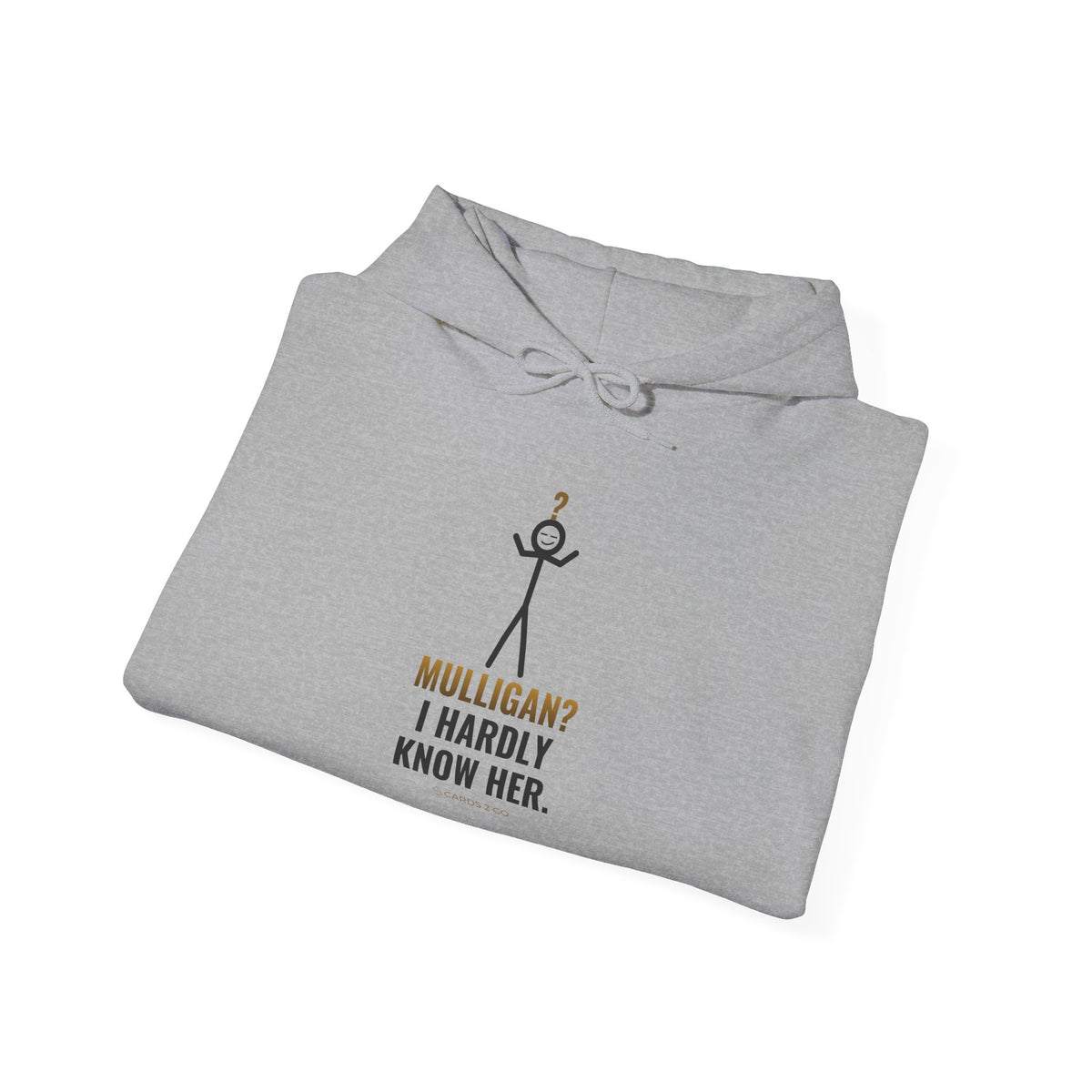 Mulligan? I Hardly Know Her Illustrated Hoodie