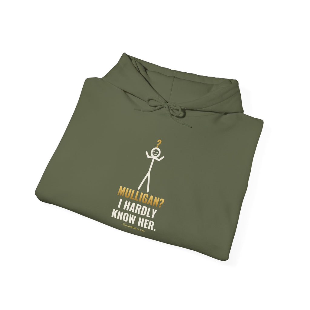 Mulligan? I Hardly Know Her Illustrated Hoodie