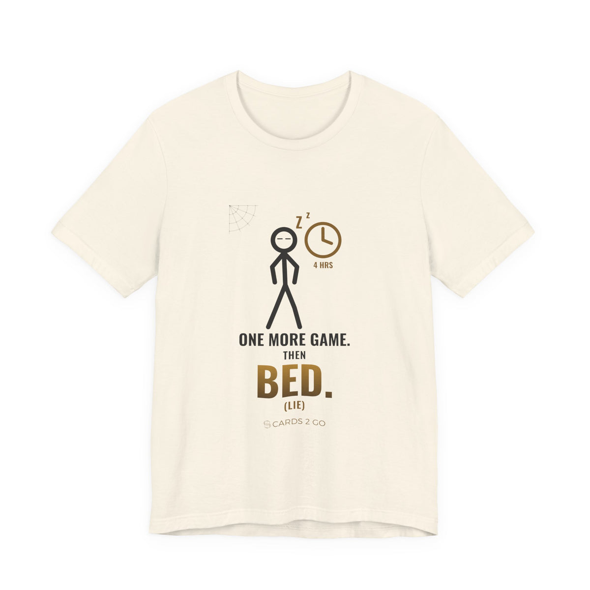 One More Game, Then Bed Illustrated Tee