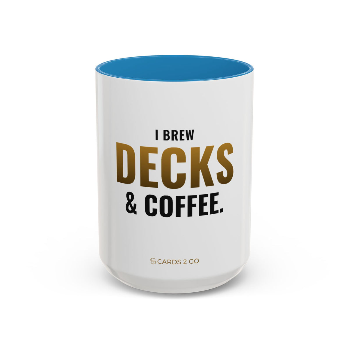 I Brew Decks & Coffee Mug
