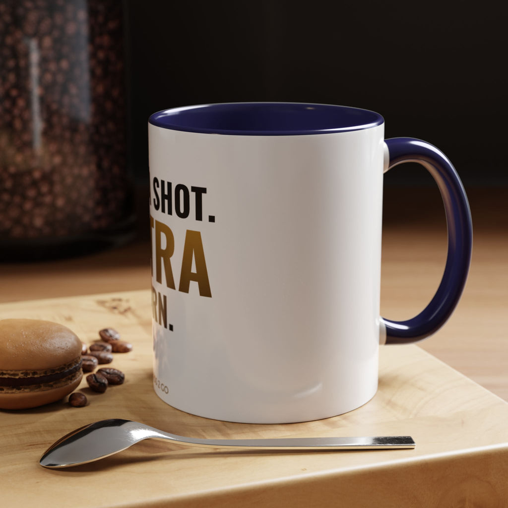 Extra Shot, Extra Turn Mug