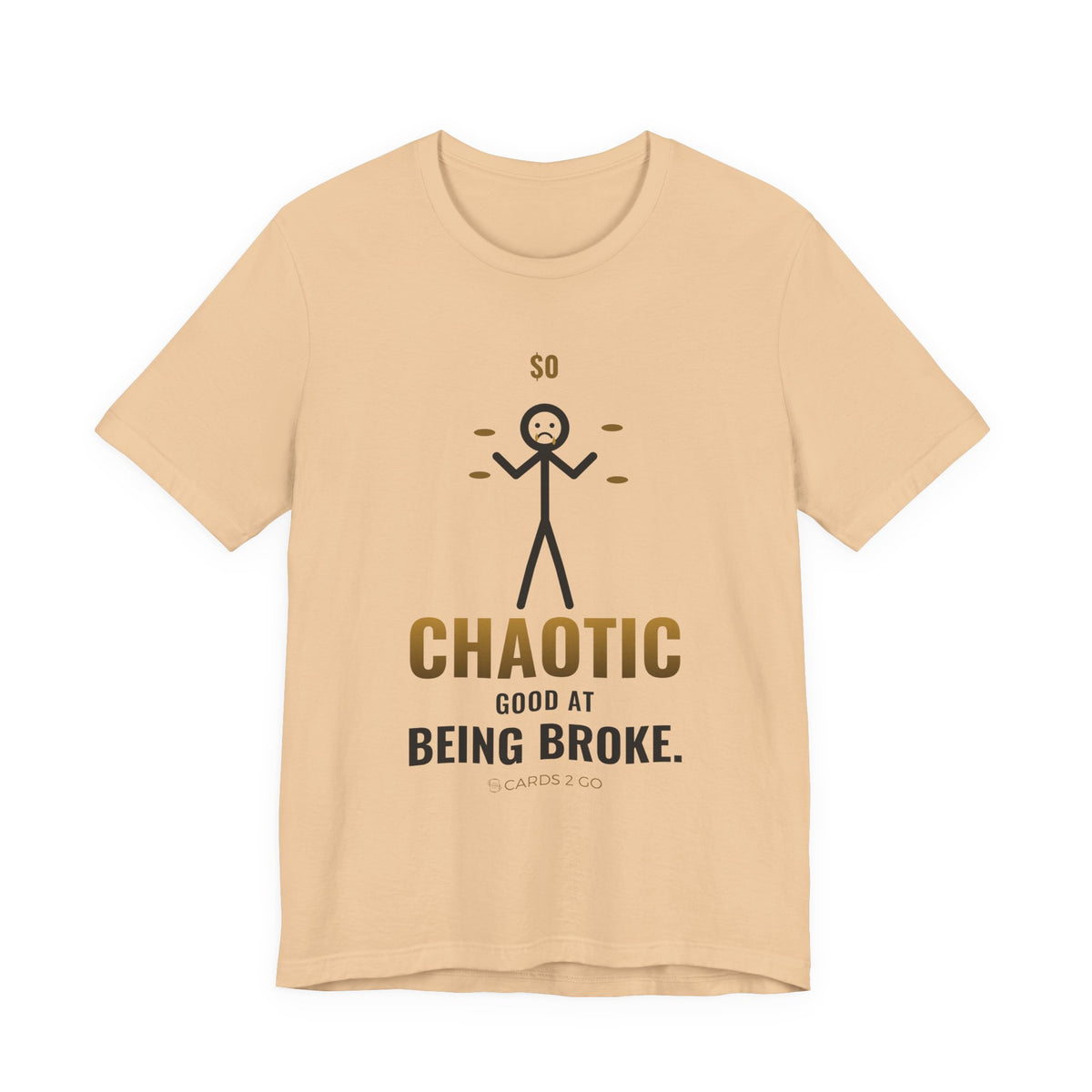 Chaotic Good At Being Broke Illustrated Tee