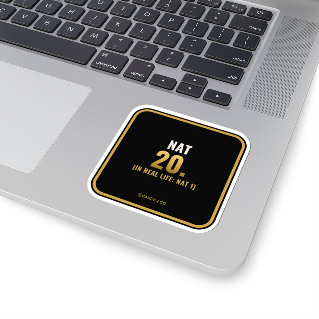 Nat 20 (In Real Life: Nat 1) Sticker