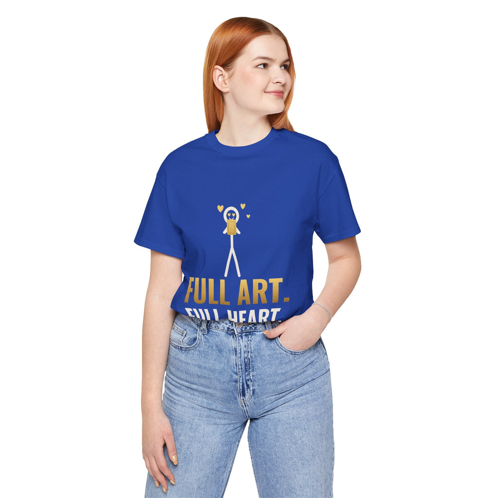 Full Art, Full Heart Illustrated Tee