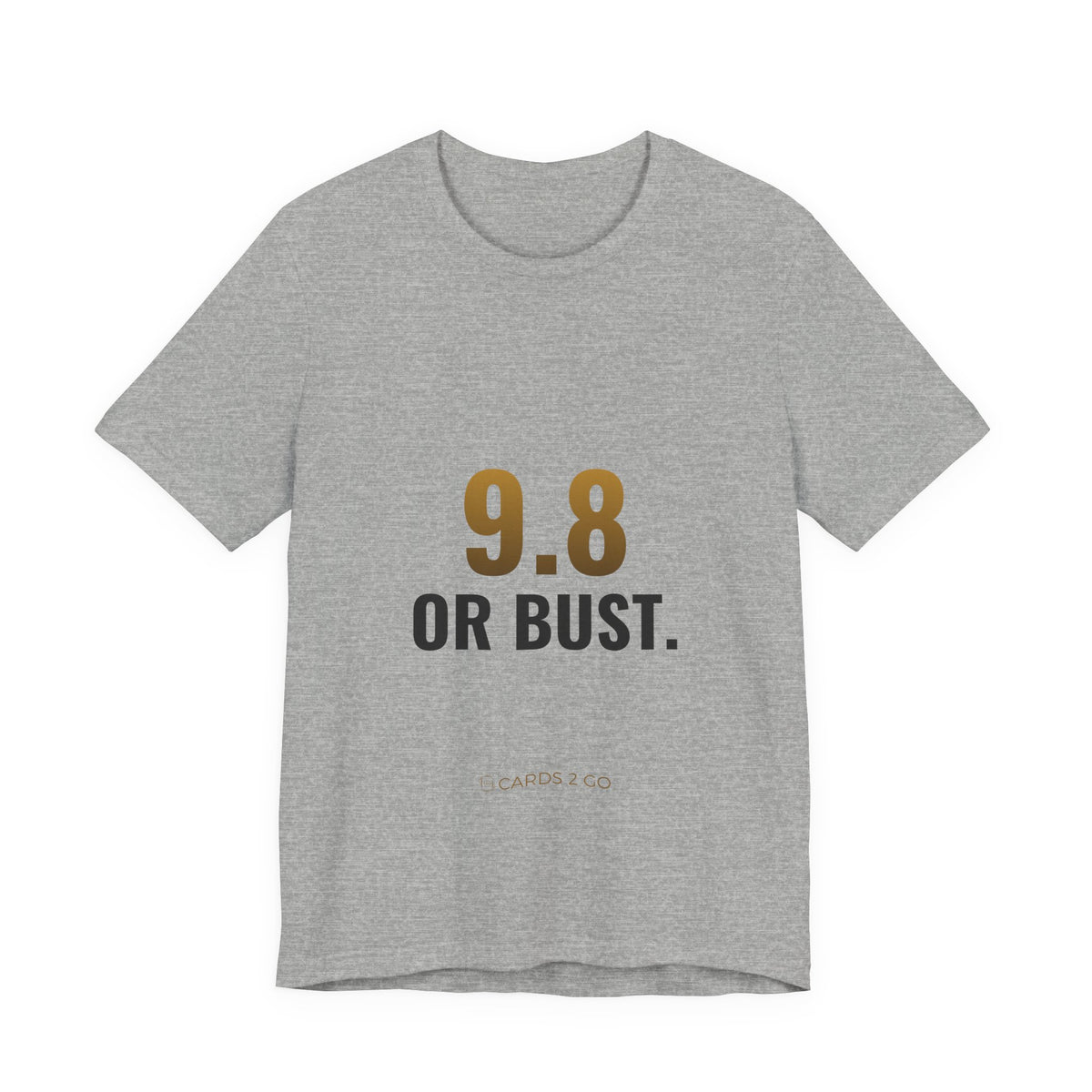 9.8 Or Bust Tee