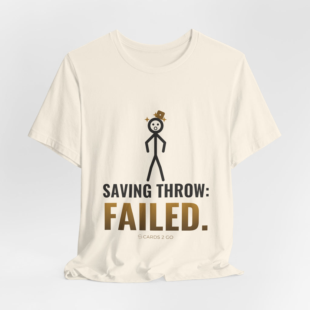 Saving Throw: Failed Illustrated Tee