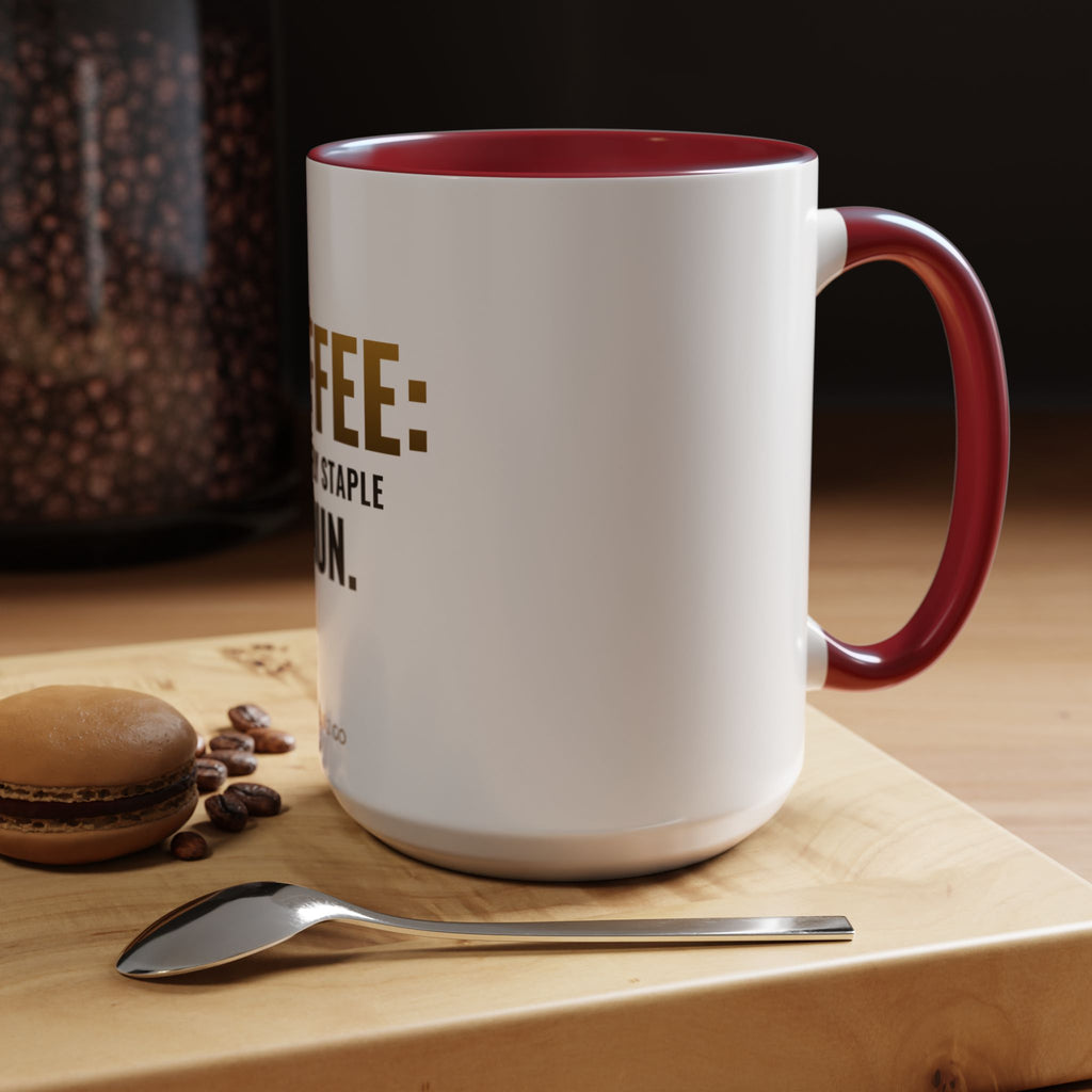 Coffee: The Only Staple I Run Mug