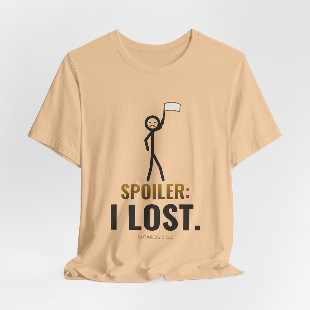 Spoiler: I Lost Illustrated Tee