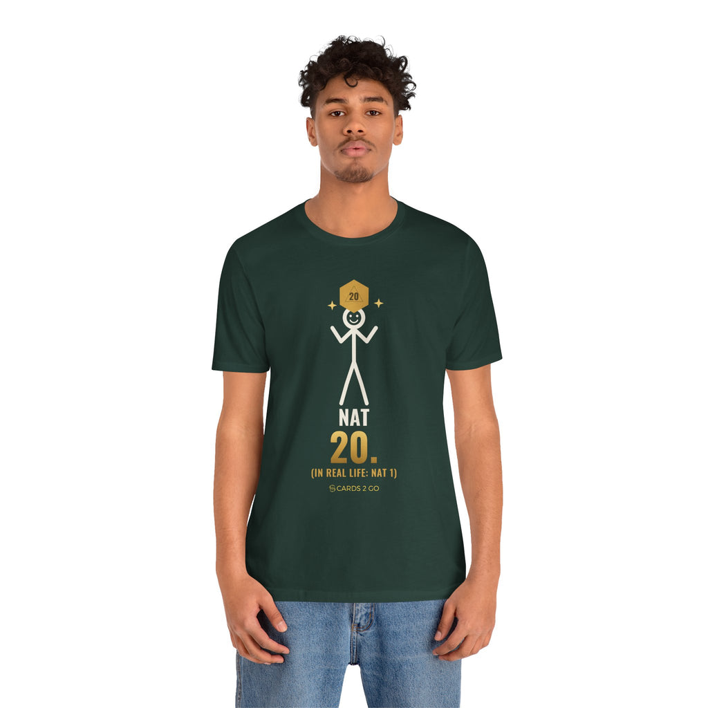 Nat 20 (In Real Life: Nat 1) Illustrated Tee