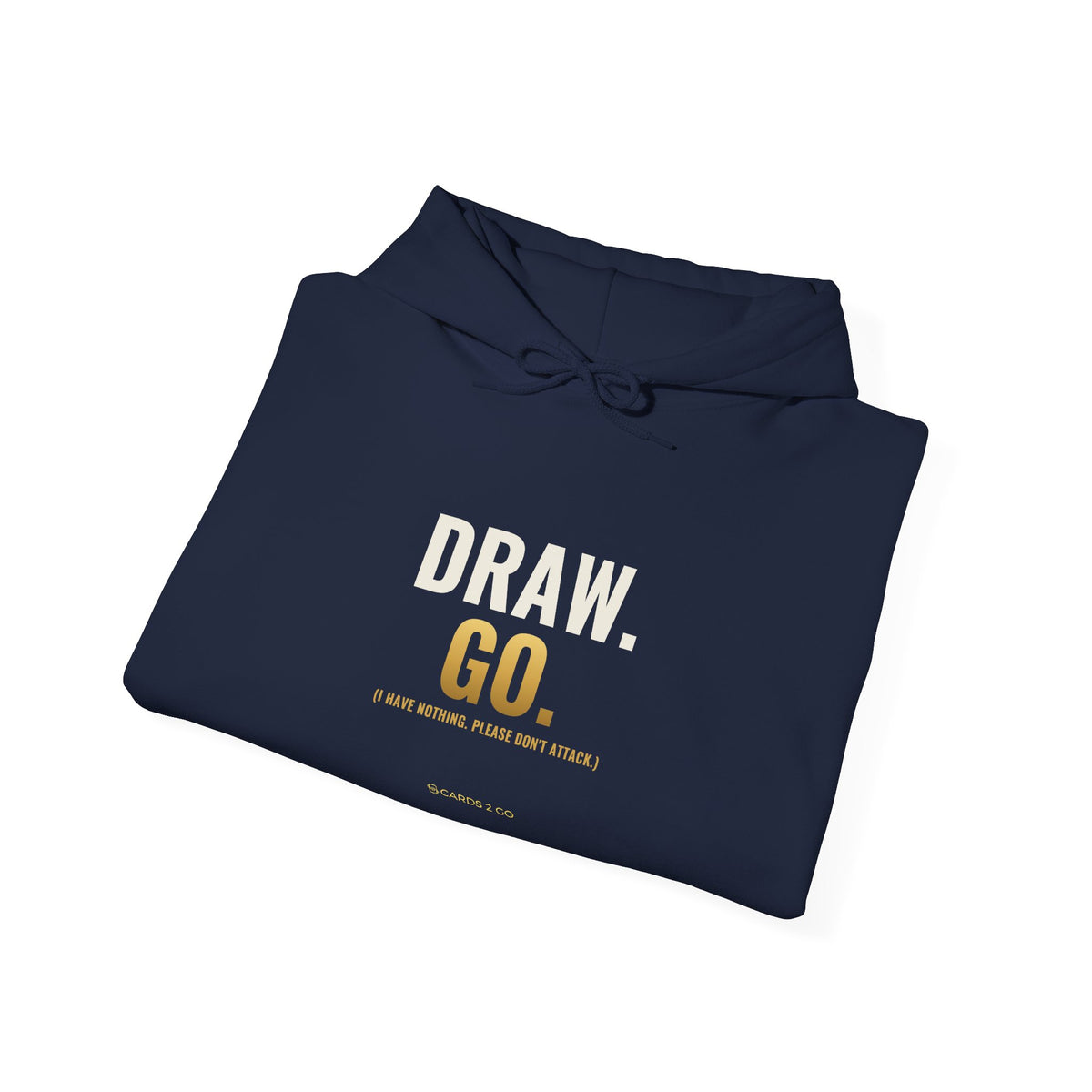 Draw. Go. Hoodie