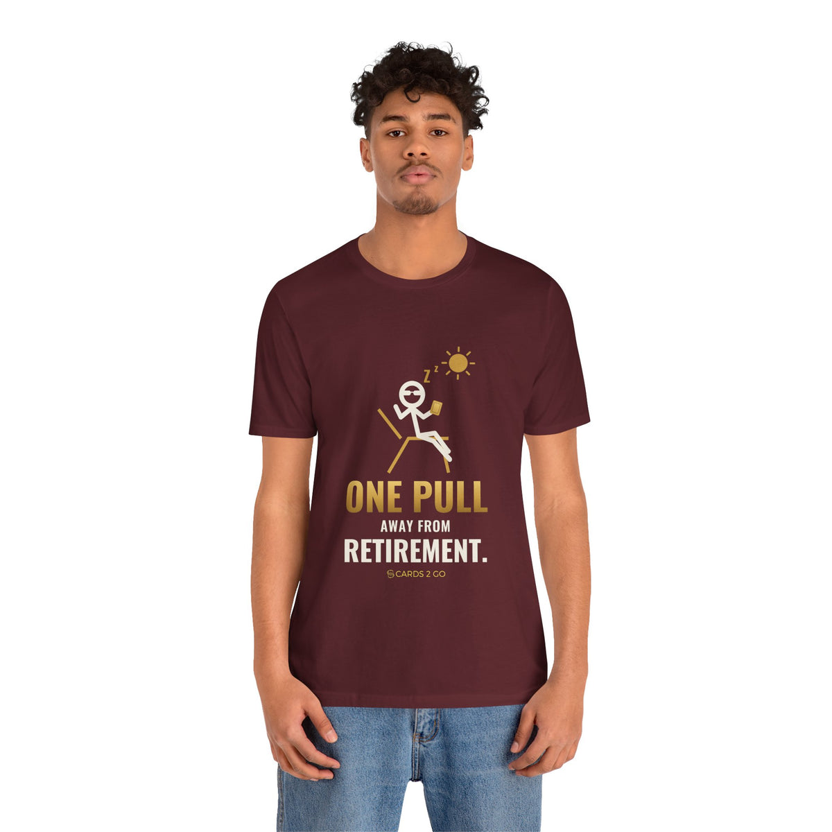 One Pull Away From Retirement Illustrated Tee