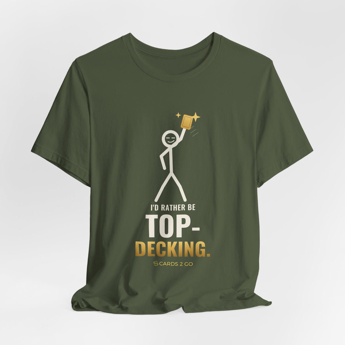I'd Rather Be Top-Decking Illustrated Tee