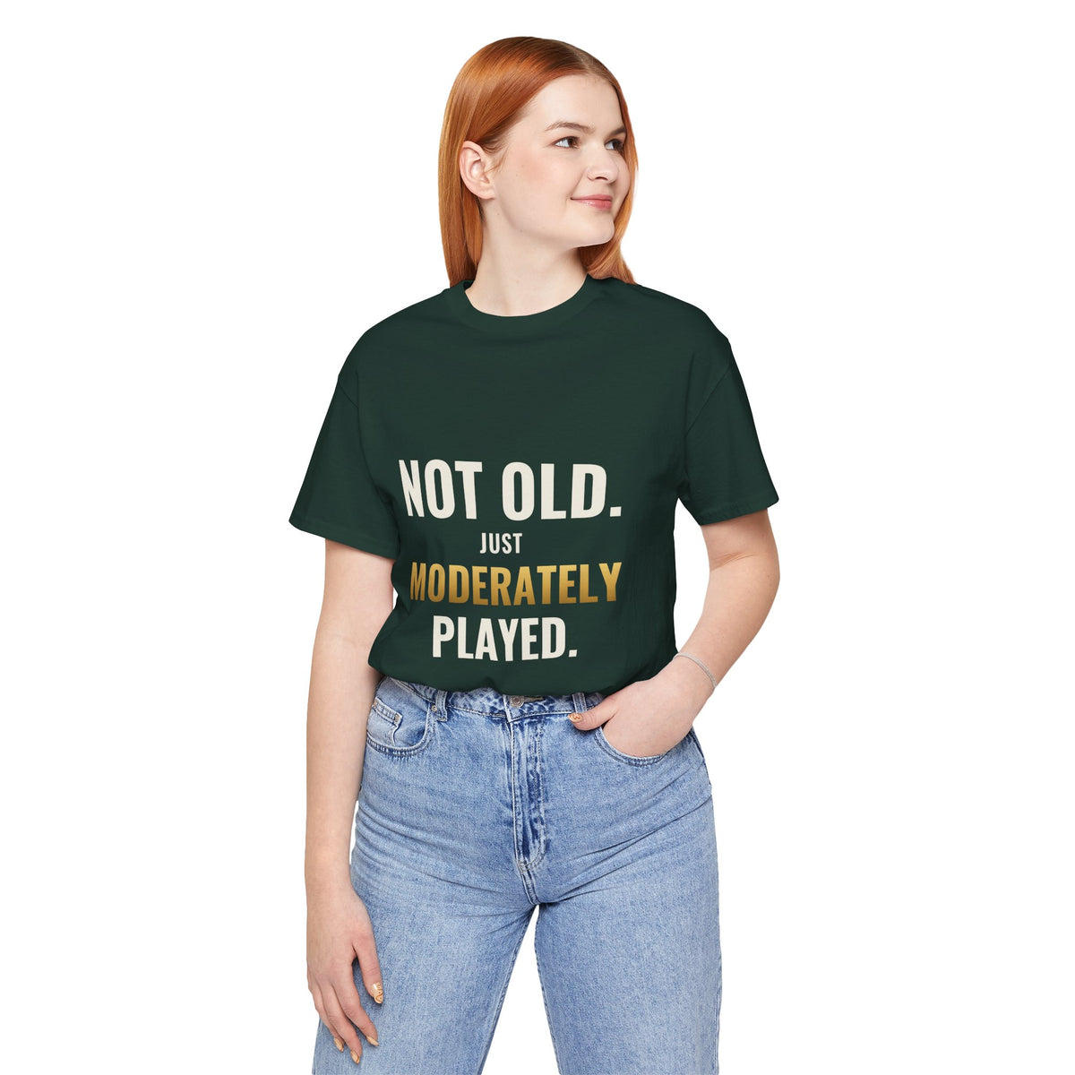 Not Old, Just Moderately Played Tee