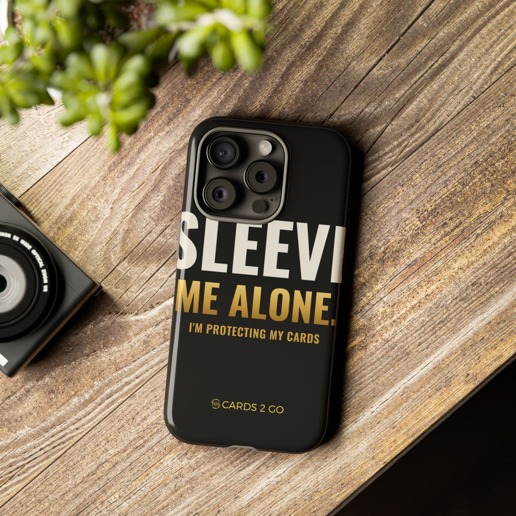 Sleeve Me Alone iPhone Case