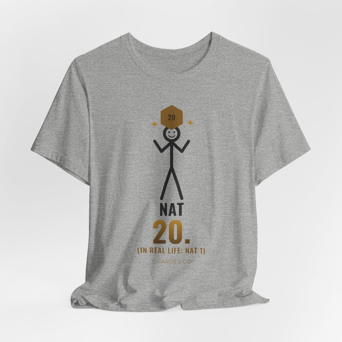 Nat 20 (In Real Life: Nat 1) Illustrated Tee