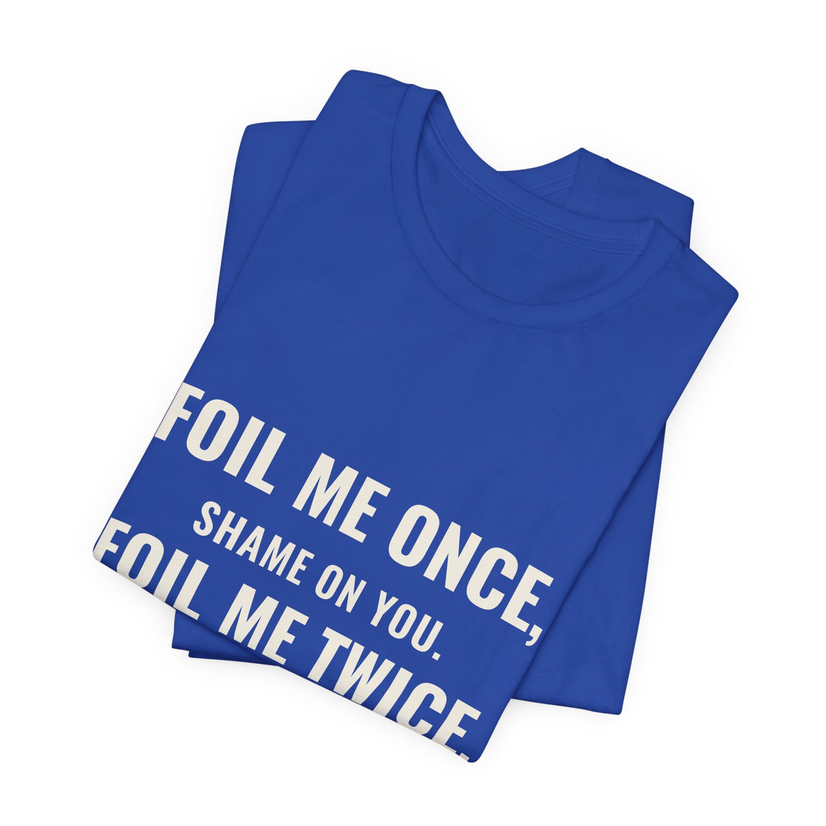 Foil Me Twice, Gem Mint Tee