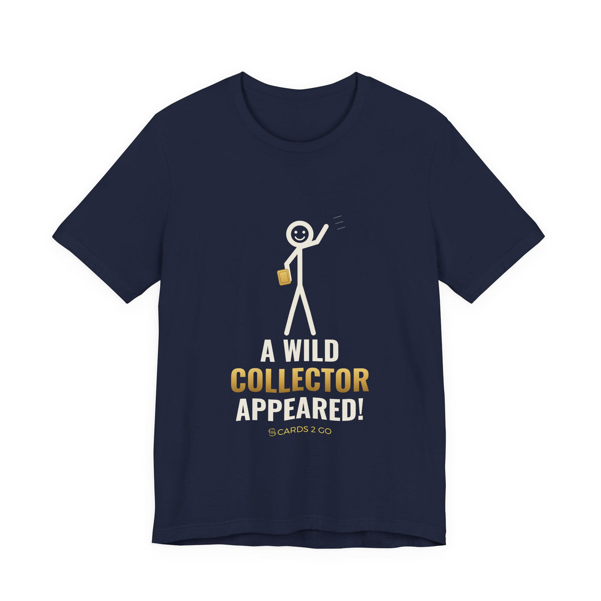 A Wild Collector Appeared Illustrated Tee