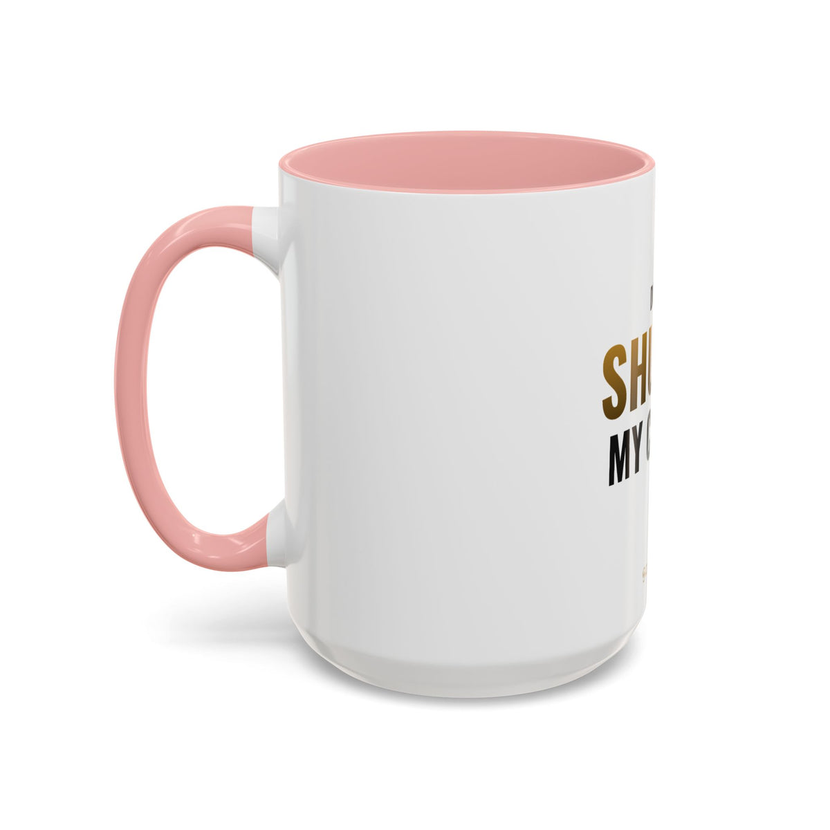Do Not Shuffle My Coffee Mug