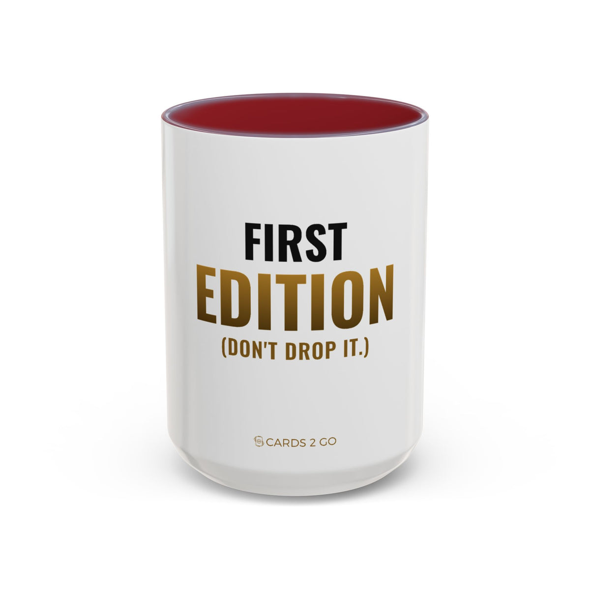 First Edition Mug (Don't Drop)