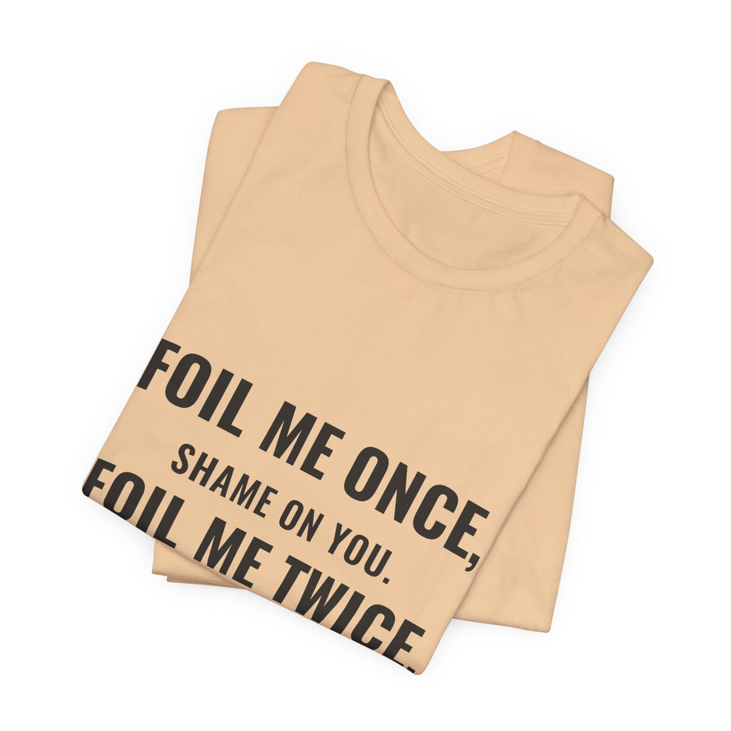 Foil Me Twice, Gem Mint Tee