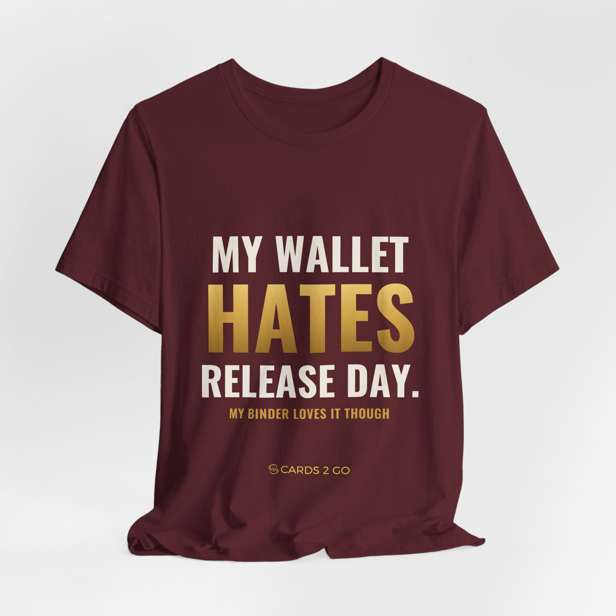 My Wallet Hates Release Day Tee