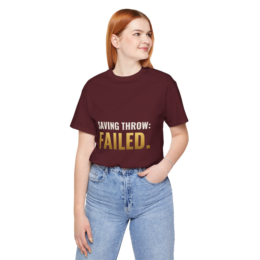 Saving Throw: Failed Tee
