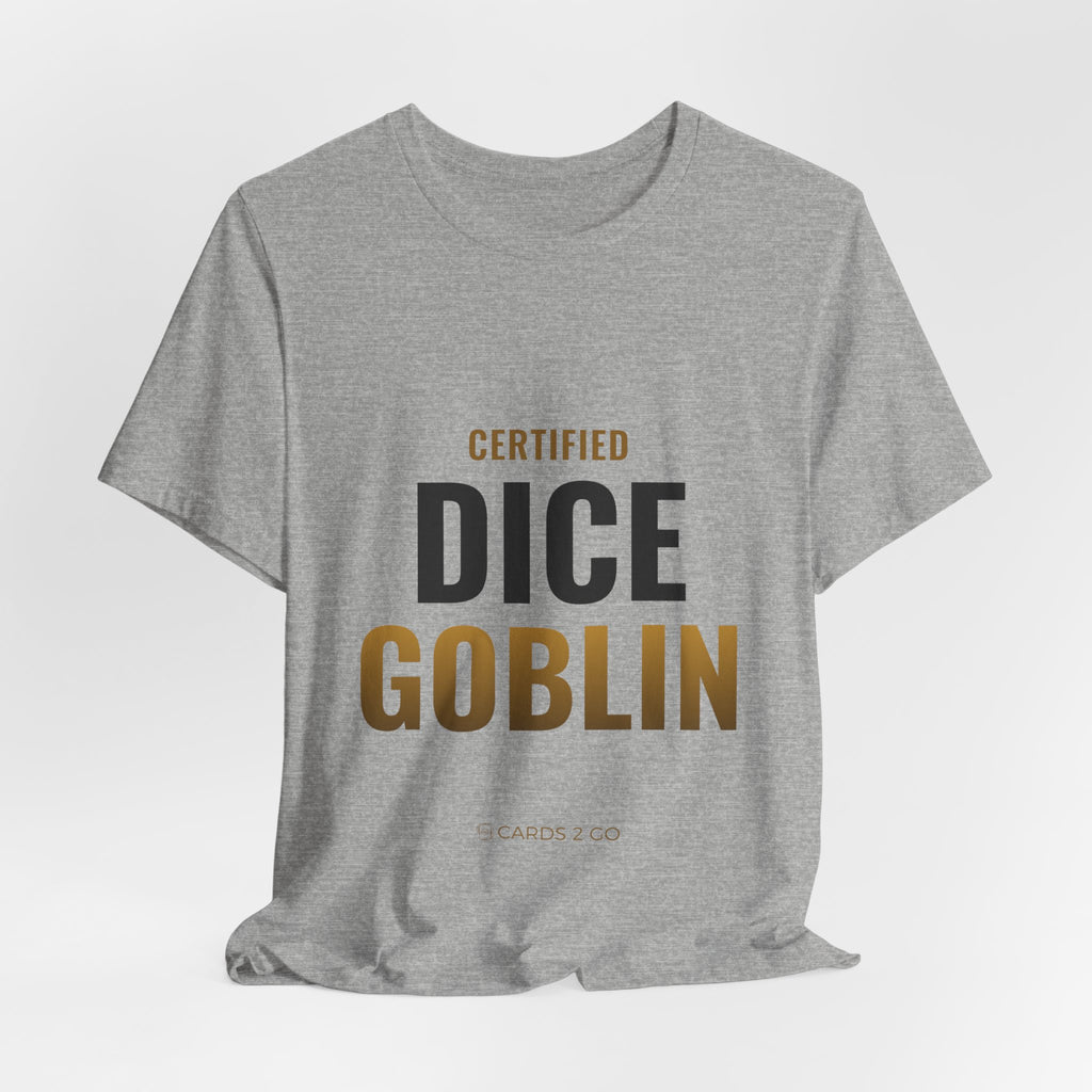 Certified Dice Goblin Tee