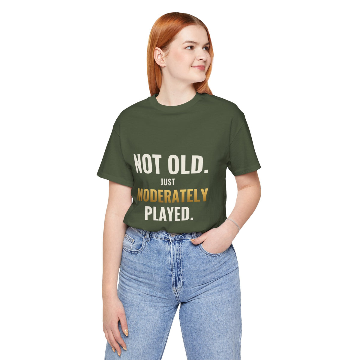 Not Old, Just Moderately Played Tee