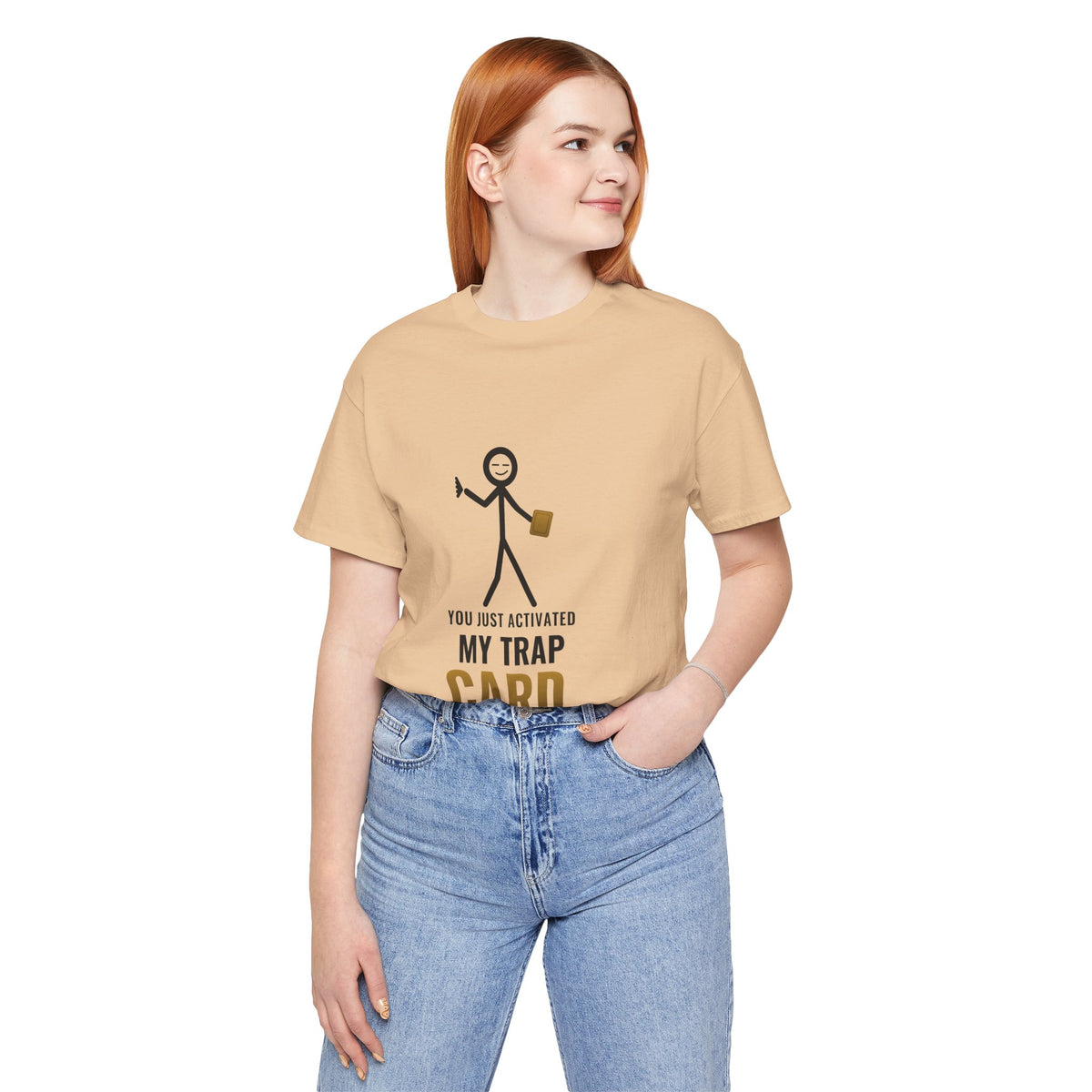 You Just Activated My Trap Card Illustrated Tee