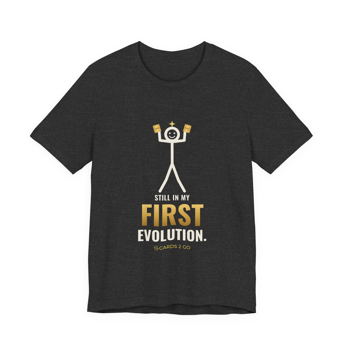 Still In My First Evolution Illustrated Tee