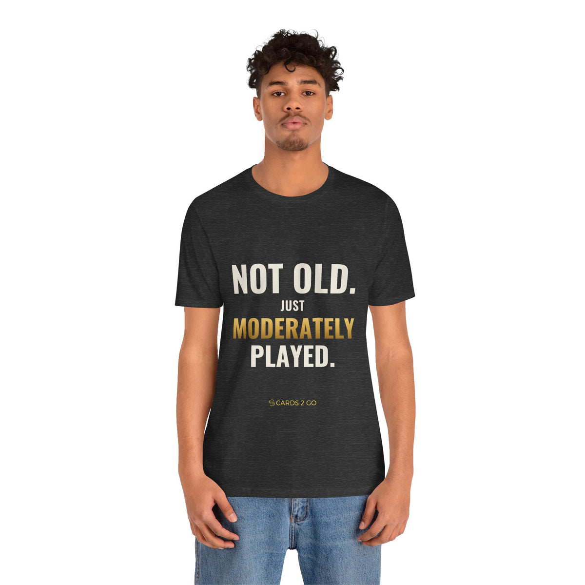 Not Old, Just Moderately Played Tee