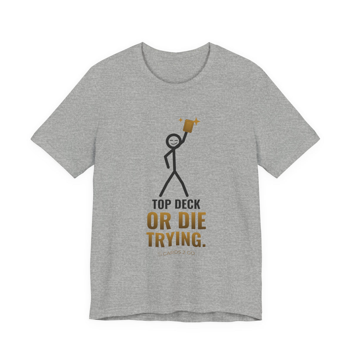 Top Deck Or Die Trying Illustrated Tee