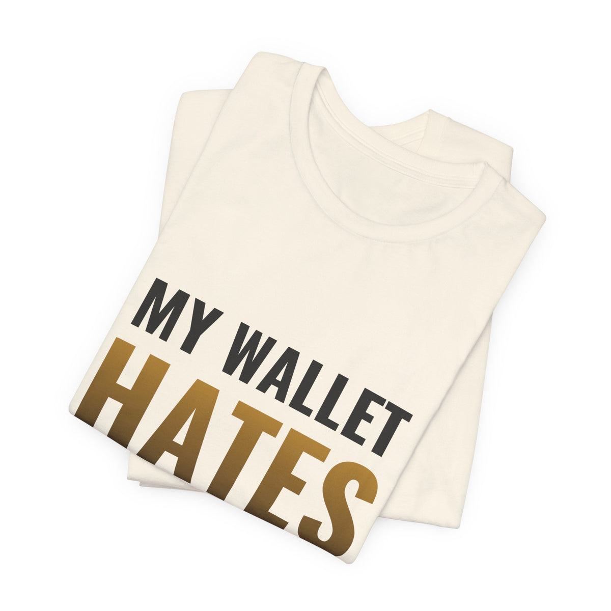 My Wallet Hates Release Day Tee