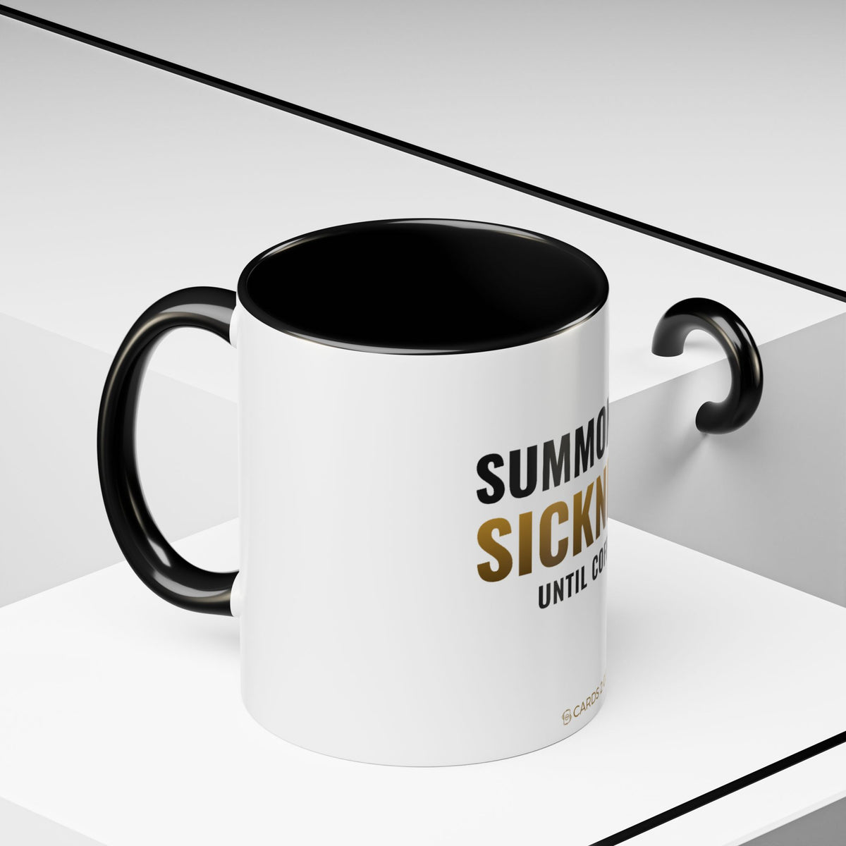 Summoning Sickness Until Coffee Mug