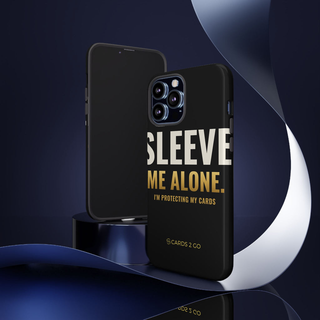 Sleeve Me Alone iPhone Case